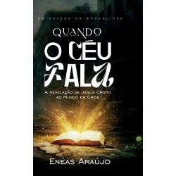Quando o Céu Fala A...